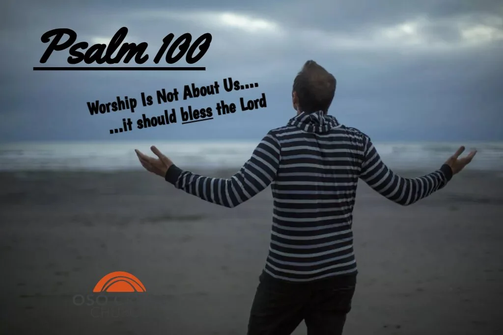 Psalm 100: The Thanksgiving Psalm