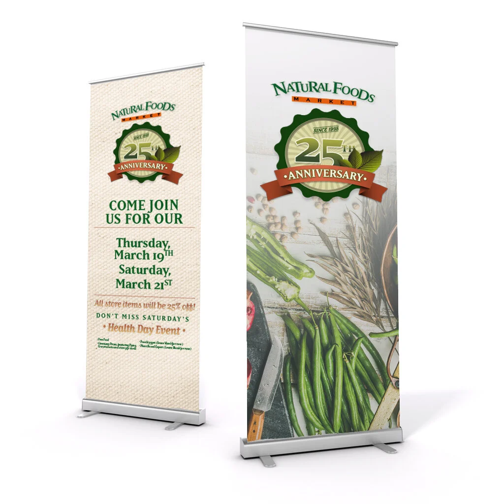 Natural Foods 25th Annivesary stand Up Banners.jpg