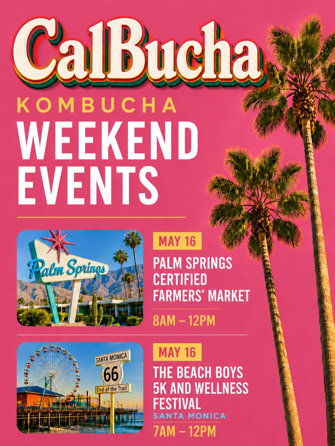 CalBucha weekend wellness events 💖☀️

Saturday, May 16:

🌴 Palm Springs Certified Farmers&rsquo; Market 
8AM&ndash;12PM 
Cold CalBucha cans available ✨

🌊 Beach Boys 5K &amp; Wellness Festival | Santa Monica 
7AM&ndash;12PM 
Cold cans + CalBucha s