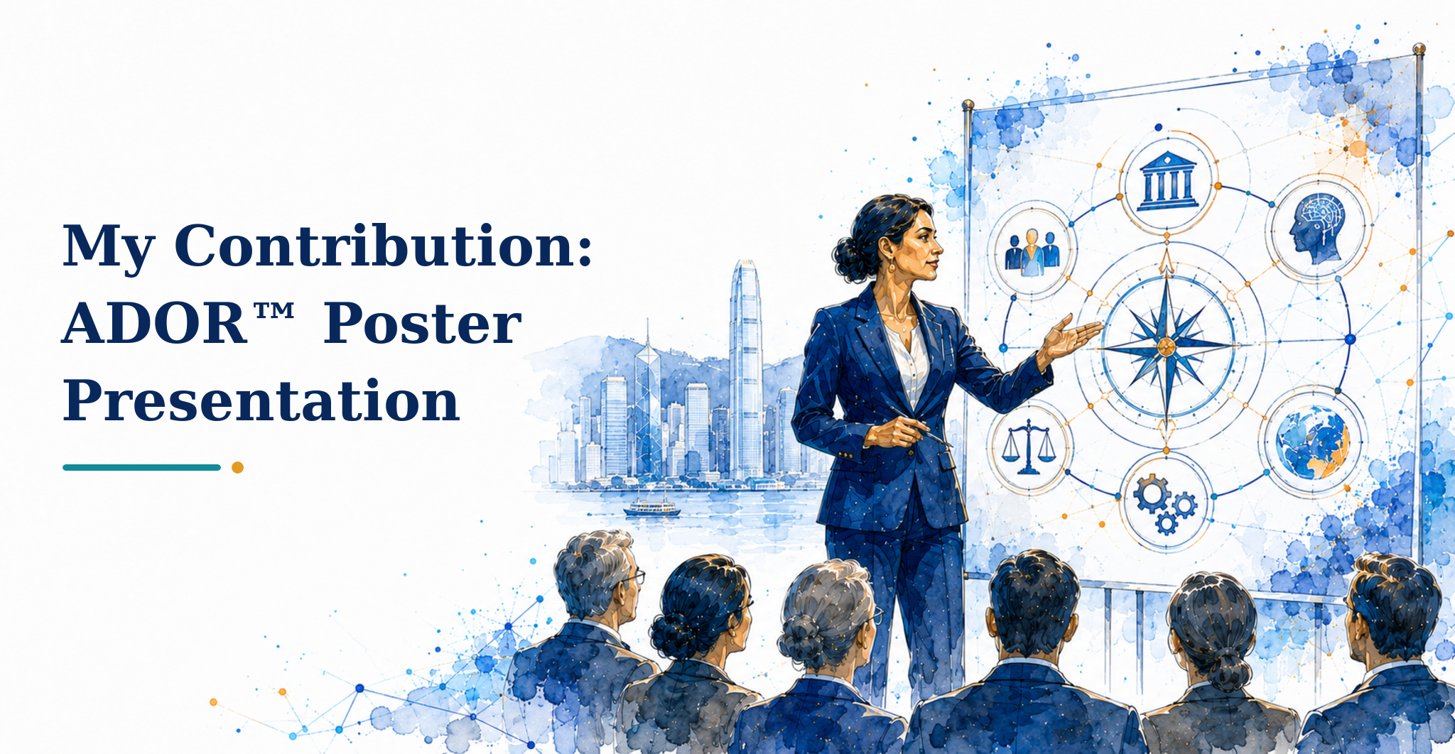 My Contribution: ADOR™ Poster Presentation