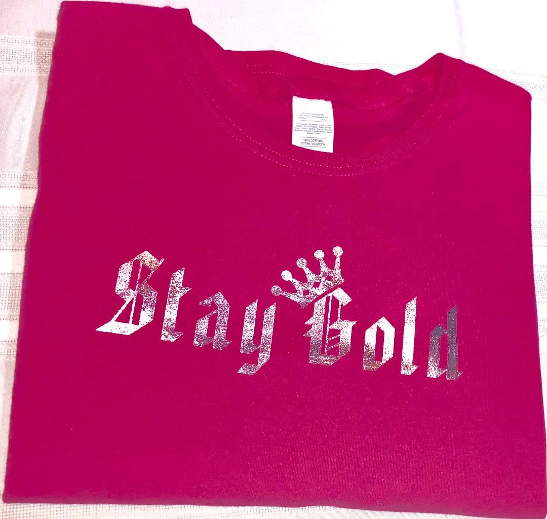 Stay Gold Pink Princess T-Shirt