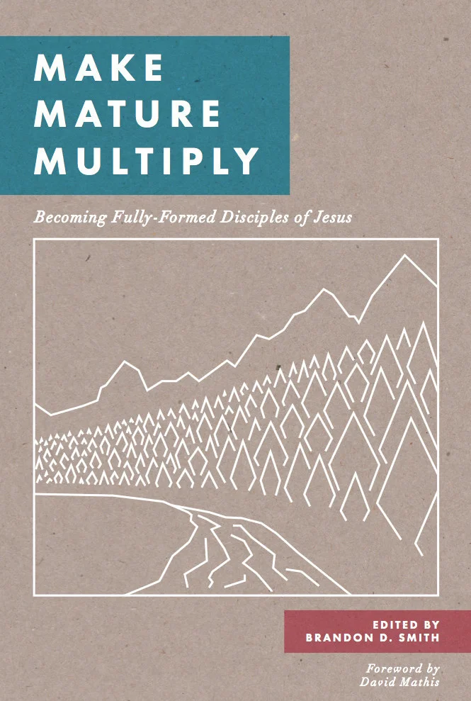 Make, Mature, &amp; Multiply