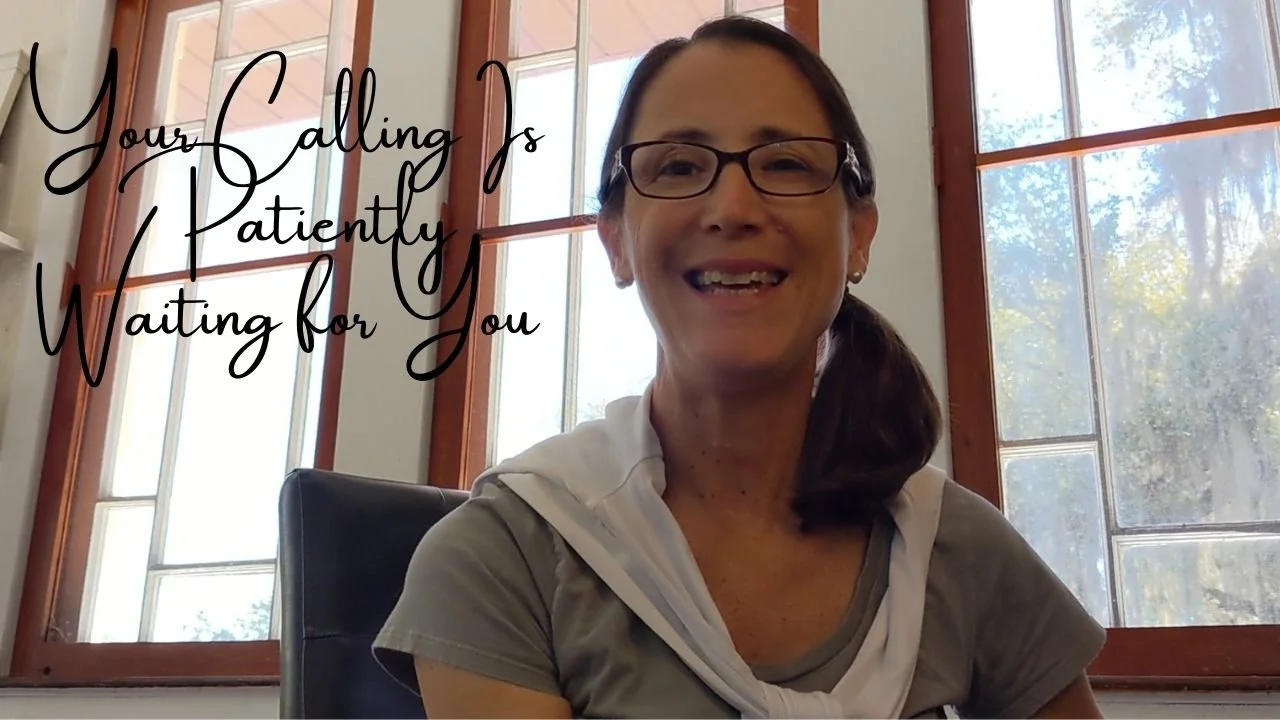 Your Calling Is Patiently Waiting for You