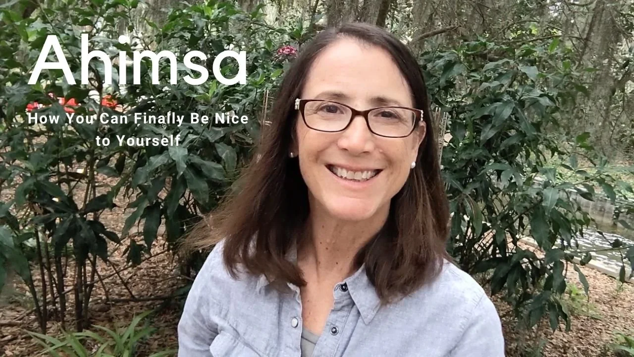 Ahimsa: How You Can Finally Be Nice to Yourself