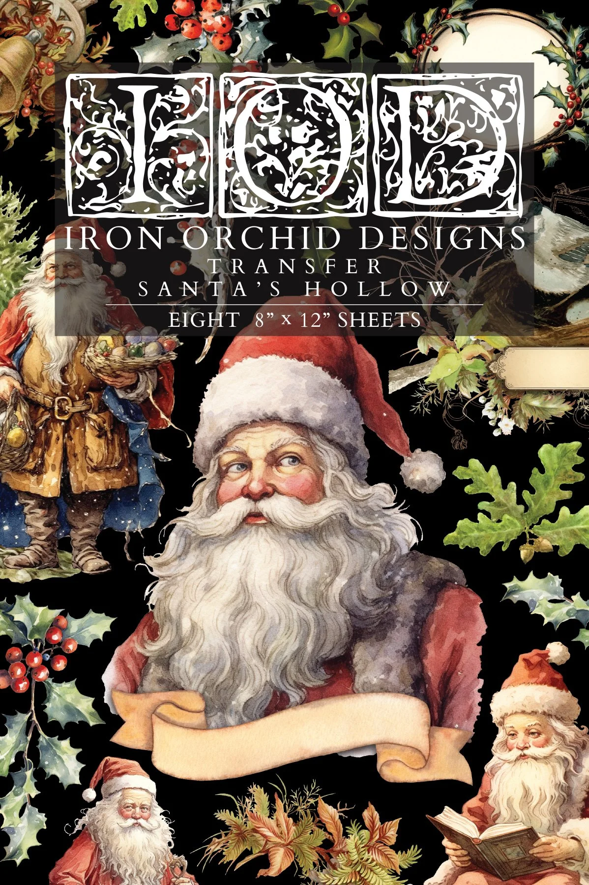 Texas In-Laws IOD Decor Transfer Santa's Hollow (pad of 8 8"x12" sheets) by Iron Orchid Designs