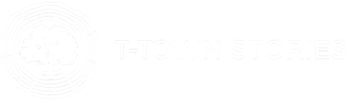 T-Town Stories