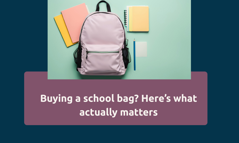 The Right School Bag for Growing Kids