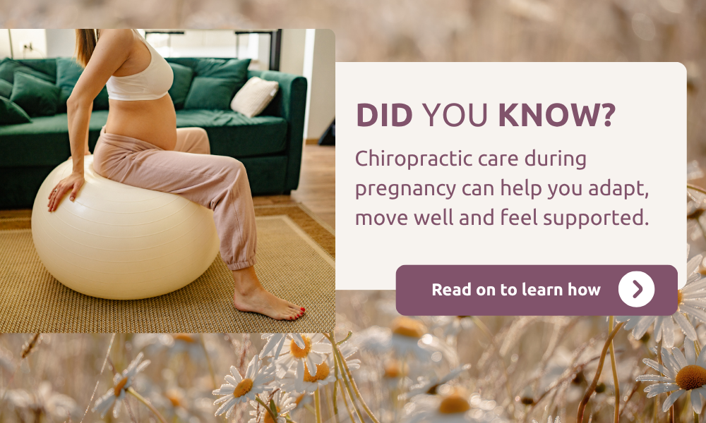 Pregnancy and Chiropractic Care: Supporting Your Body Through Change