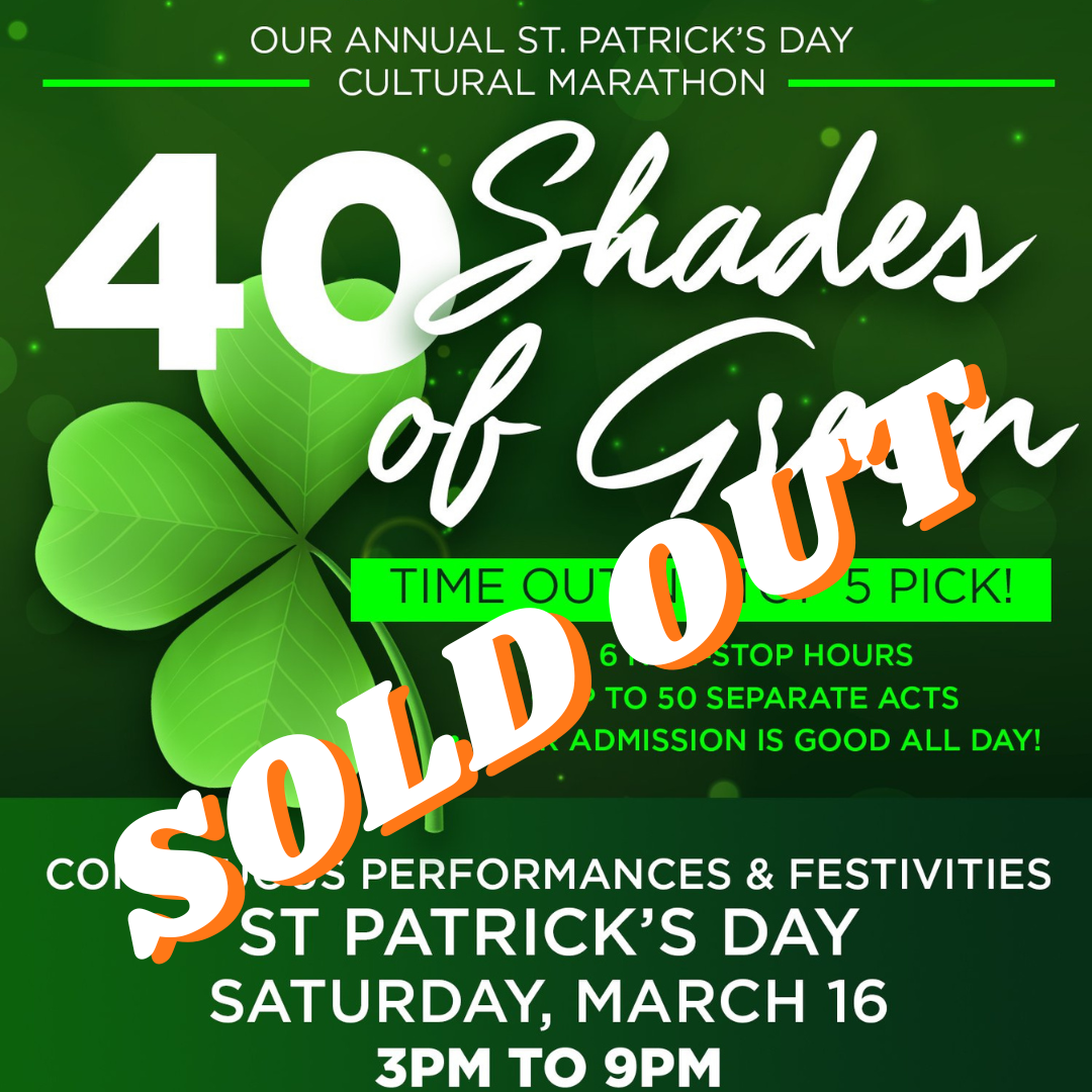 SOLD OUT 40 Shades of Green: New York's St. Patrick's Day Gathering