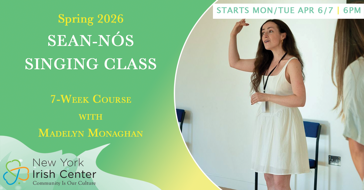 Sean-nós Singing Classes: Beginners with Madelyn Monaghan