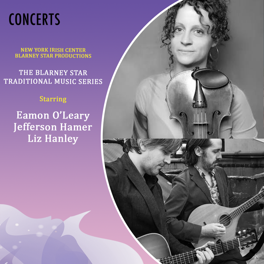 Blarney Star Concert Series: Eamon O'Leary, Jefferson Hamer, Liz Hanley