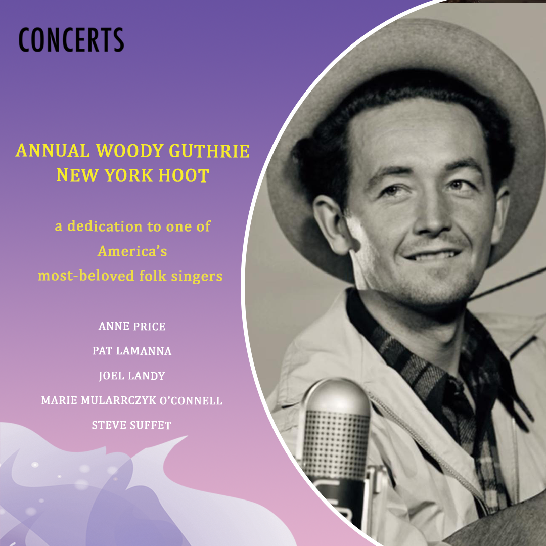 Annual New York Woody Guthrie Hoot