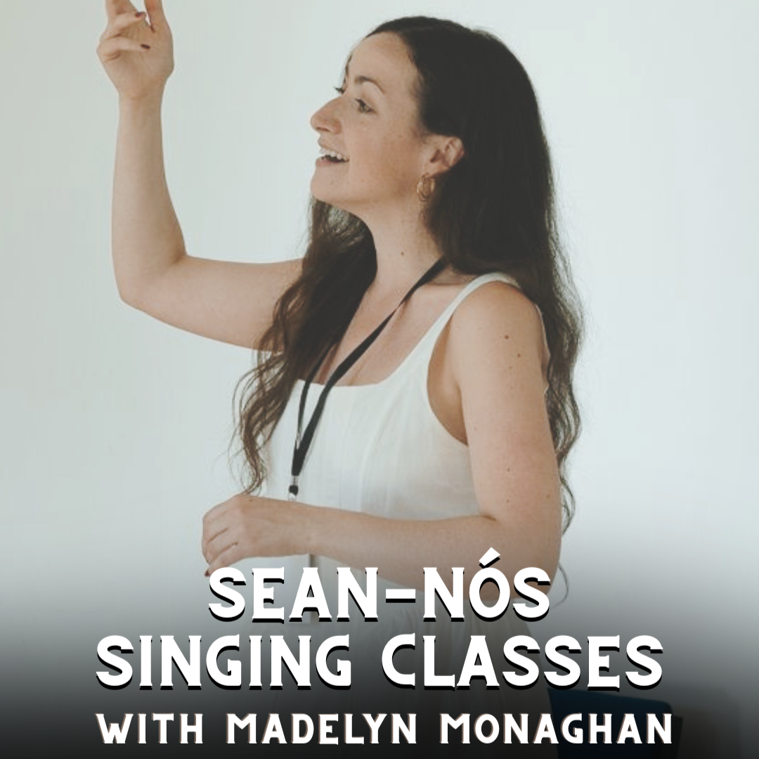 Sean-nós Singing with Madelyn Monaghan: Intermediate