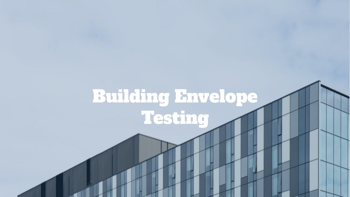 Building Envelope Testing.jpg