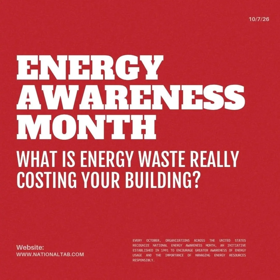 Energy Awareness Month: What Is Energy Waste Really Costing Your Building?