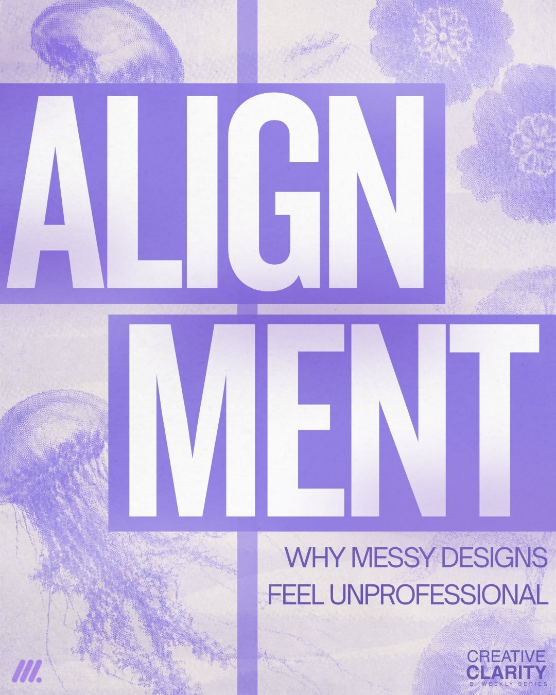 This week we are talking about one of the most overlooked elements of design, Alignment! This is the last post of the series! Hope you guys enjoyed and learned something from the Creative Clarity Bi Weekly Series!

Marketers of Baruch I Spring 26
Fol