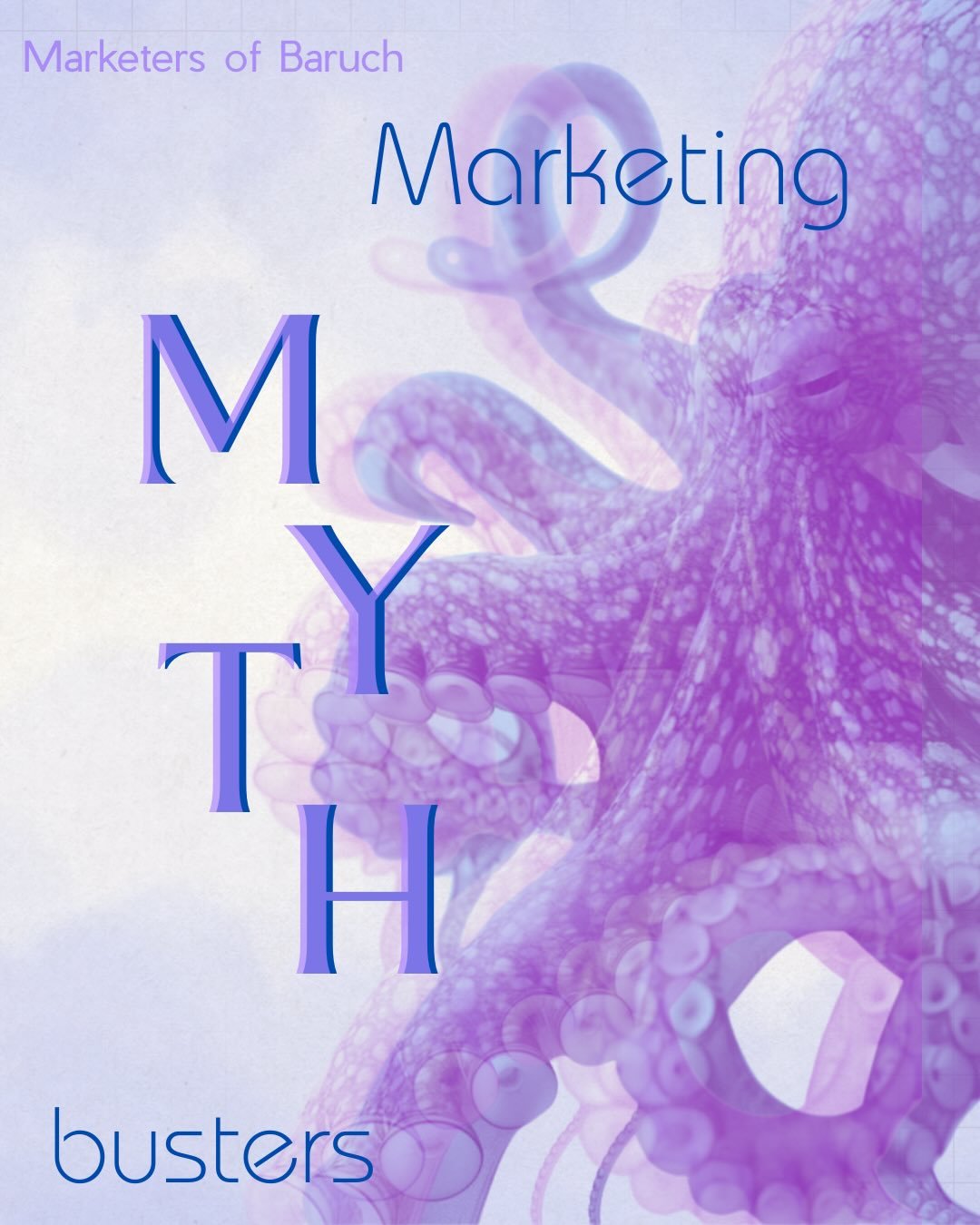 Marketing Mythbusters #6
Wrapping up our Marketing Mythbusters series.
Thank you for being part of it and learning with us! 💙

Marketers of Baruch I Spring 26
Follow us on Instagram &amp; TikTok @baruchmob
Check out our website at marketersofbaruch.