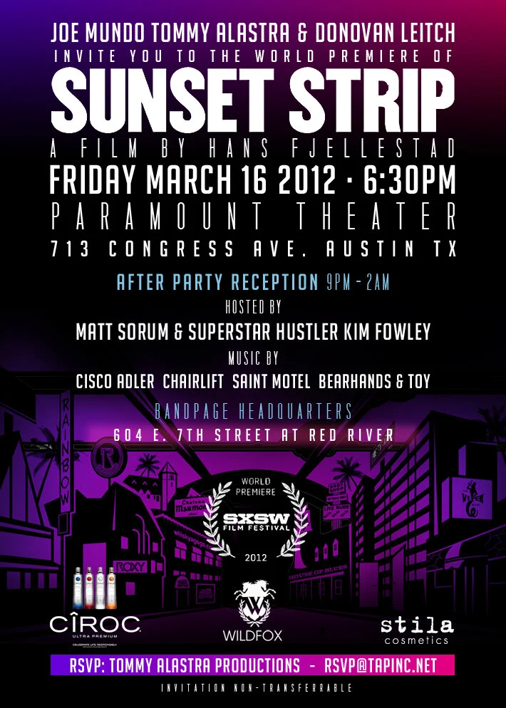 Sunset Strip World Premiere, SXSW 2012