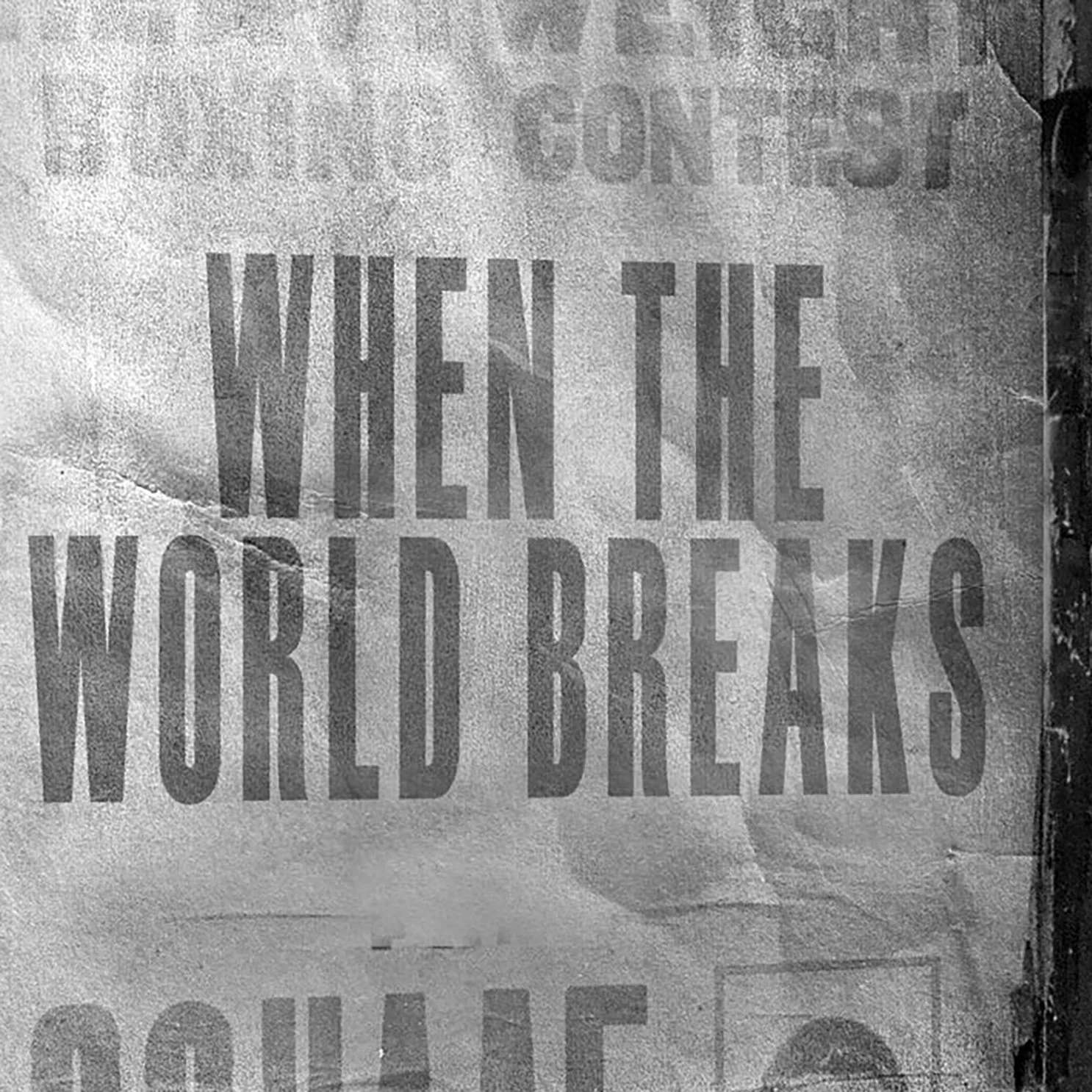 When the World Breaks (Original Soundtrack)