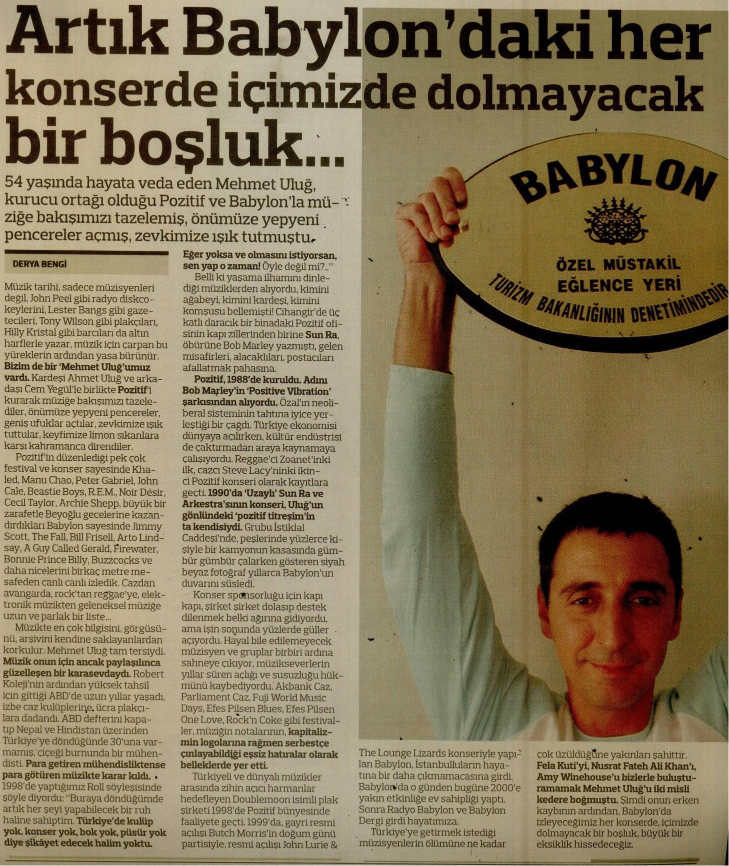 Artık Babylon'daki her konserde içimizde dolmayacak bir boşluk...