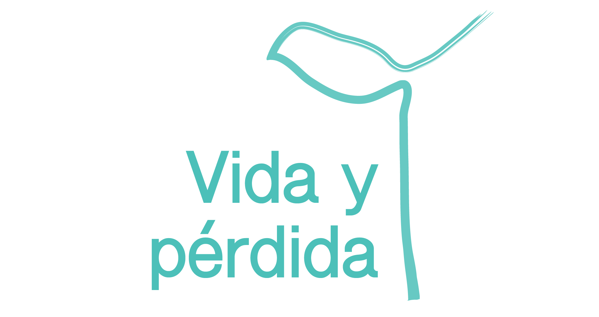 vida y pérdida