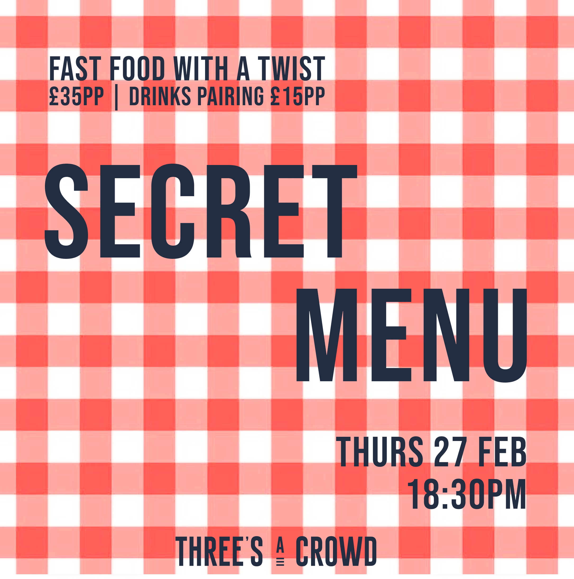 Secret Menu | Harrogate — Three's A Crowd