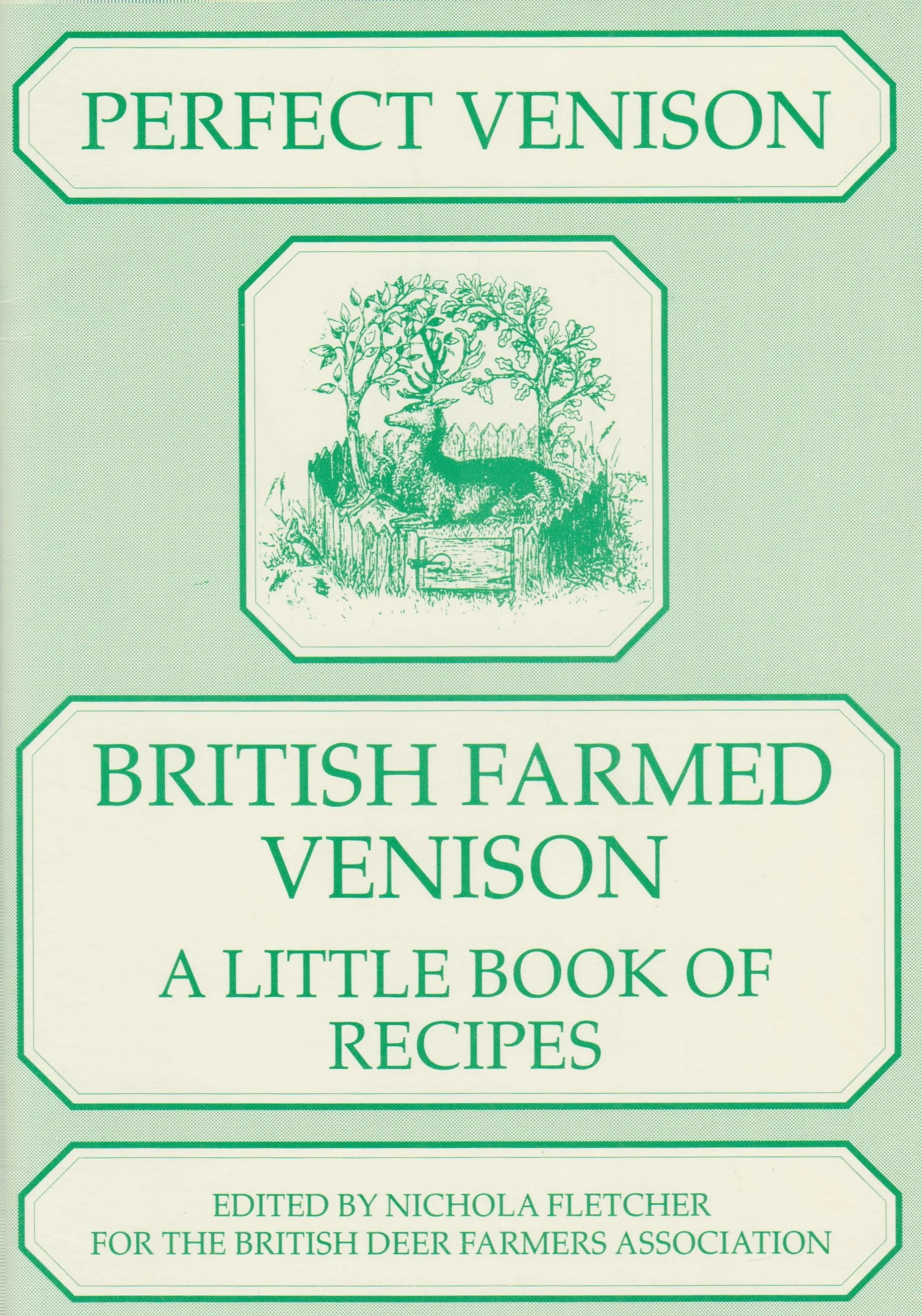 Perfect Venison