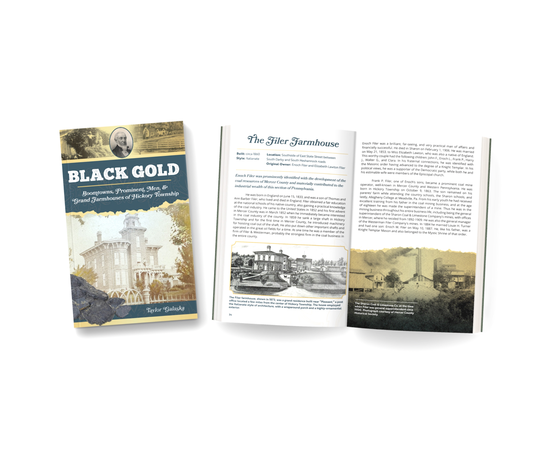 Black Gold: Boomtowns, Prominent Men, and Grand Farmhouses of Hickory Township