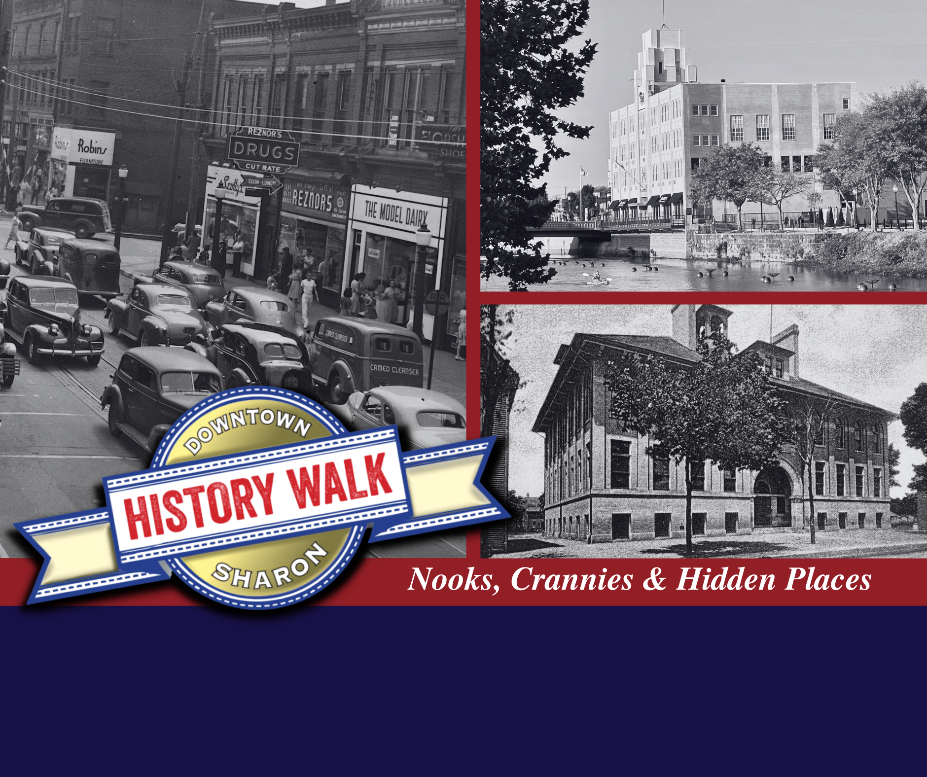 Downtown Sharon History Walks: Nooks, Crannies & Hidden Places