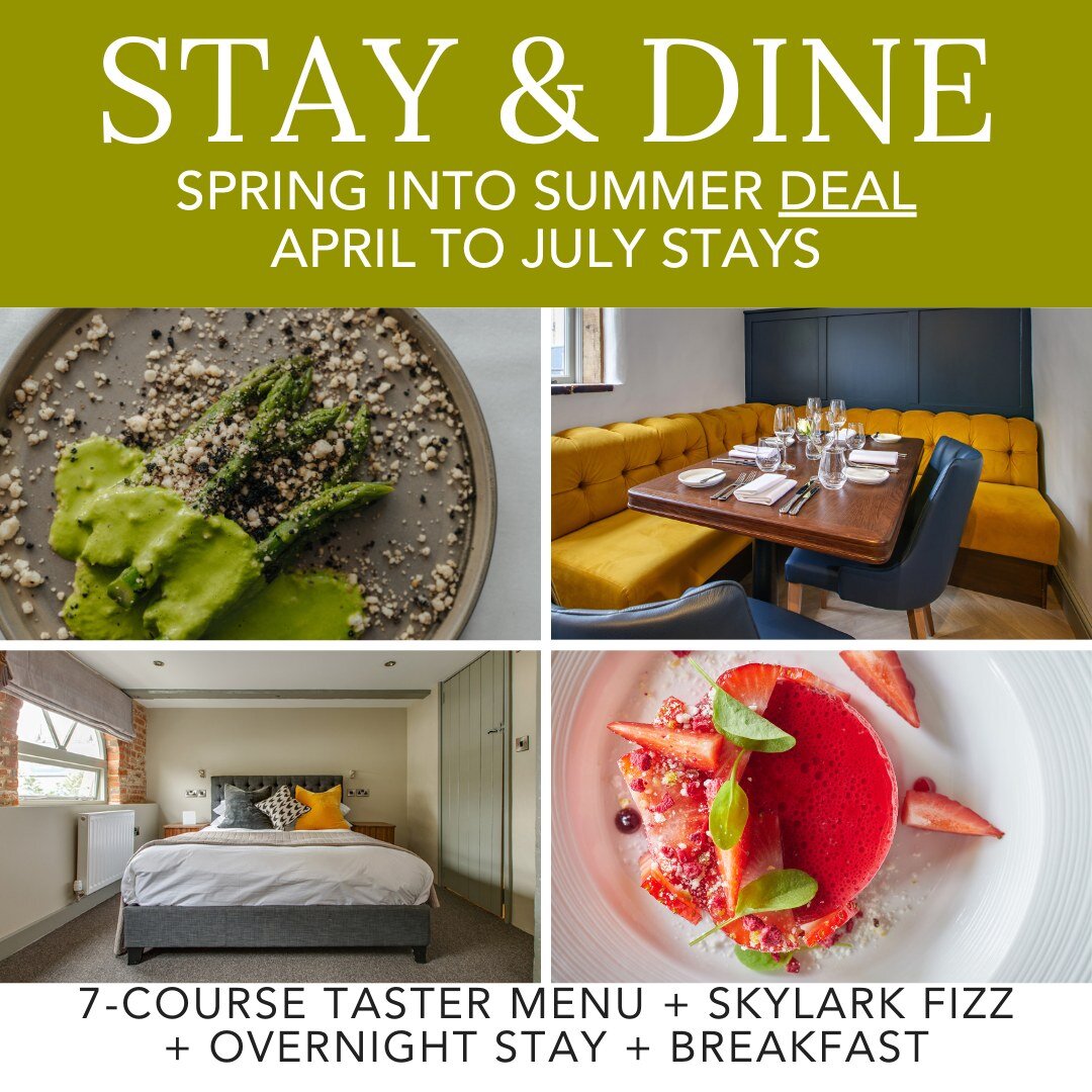 SPRING INTO SUMMER | April to July Stays
Our best value all inclusive Stay &amp; Dine rate now launched. From &pound;280 per room, double occupancy

Includes:
7 Course Taster Menu for two
A stylish Overnight Stay 
Breakfast the following morning. 
PL