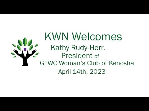 Kathy Rudy-Herr, President of GFWC Womans Club of Kenosha was the speaker at KWN’s April meeting.