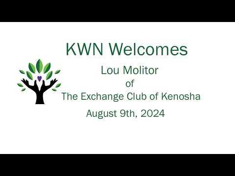 KWN August speaker: Lou Molitor of The Exchange Club of Kenosha