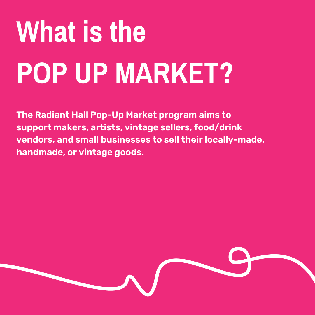 Radiant Hall Pop-Up Market Lawrenceville