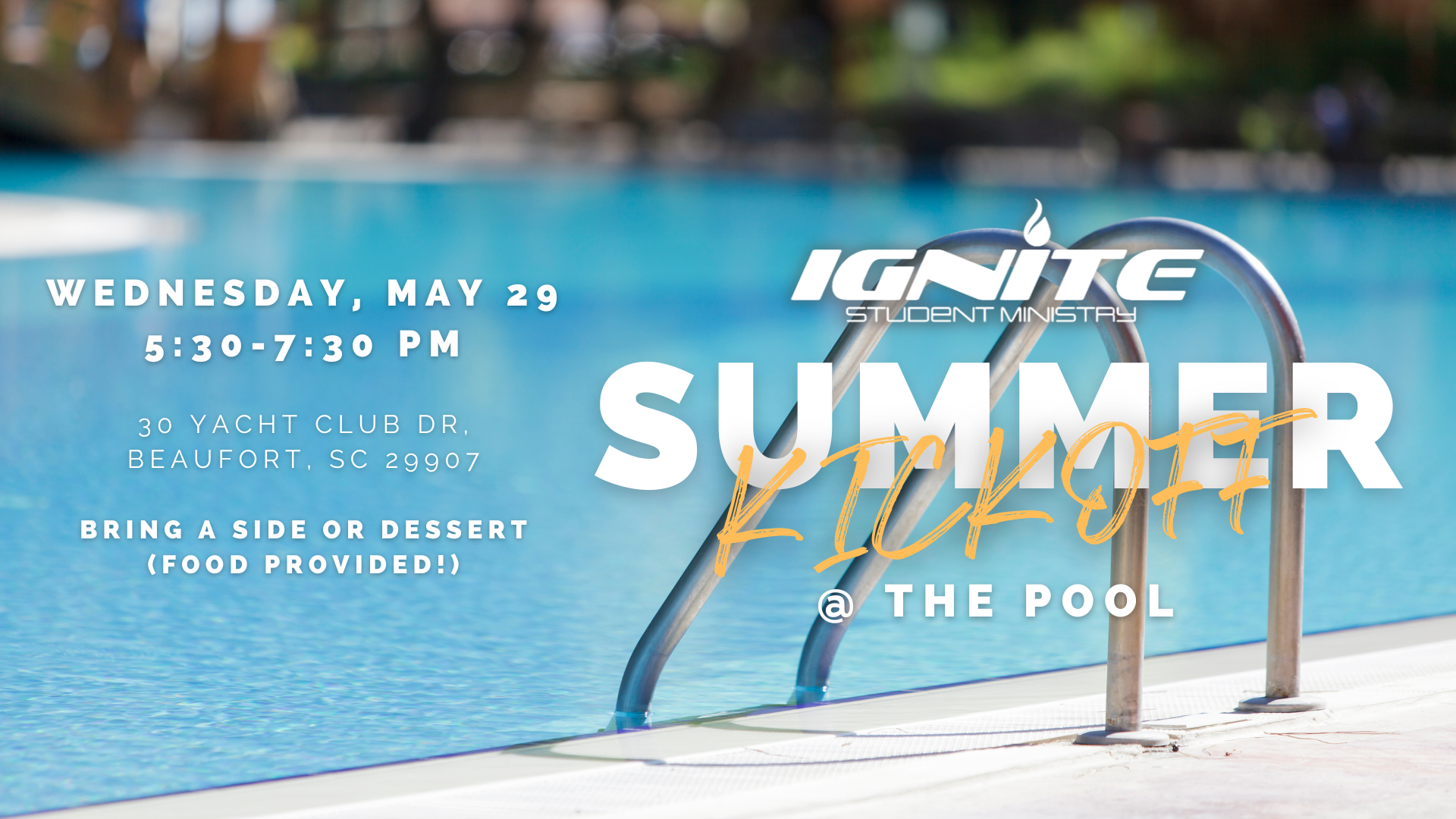 Ignite 2024 Summer Kickoff @ the Pool (1).png