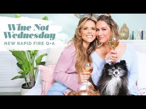 Most embarrassing moments, Netflix obsessions, and our alter egos...Wine Not Wednesday Vlog