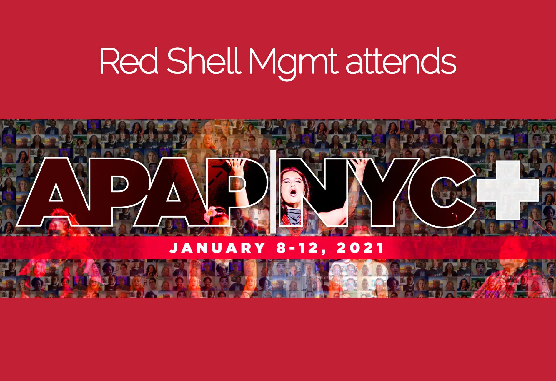 RED SHELL MGMT ATTENDS 2021 APAP/NYC CONFERENCE WITH VIRTUAL SHOWCASES & PITCH SESSION
