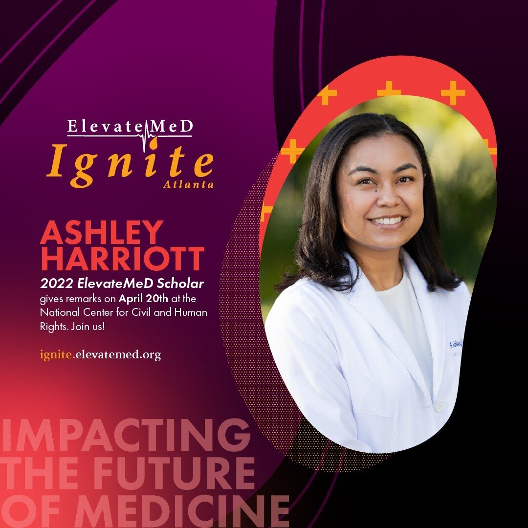 Students like Ashley are why ElevateMeD exists! Hear her inspiring story and how the #ElevateMeD Scholars program helped shape her perspective and match at her top choice for residency. All proceeds from Ignite Atlanta go towards scholarships for bri
