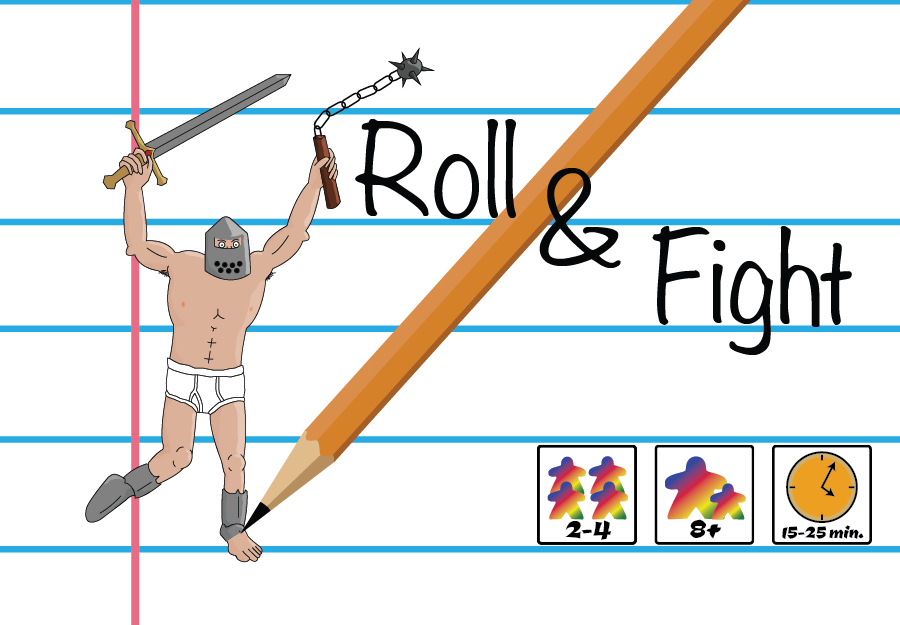 Roll and Fight