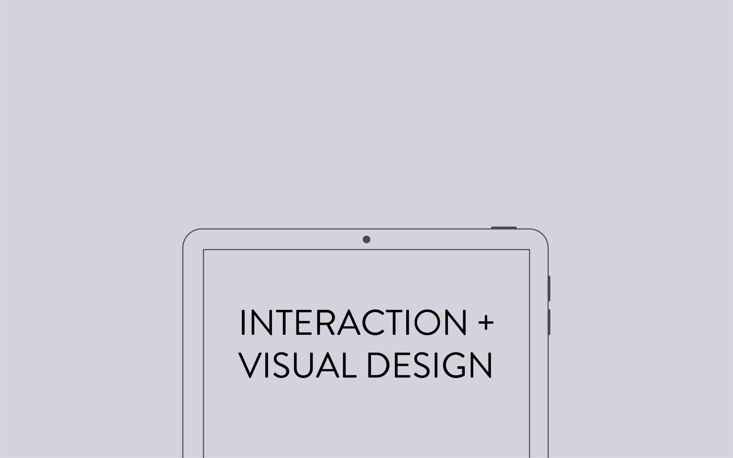 Interaction + Visual Design graphic