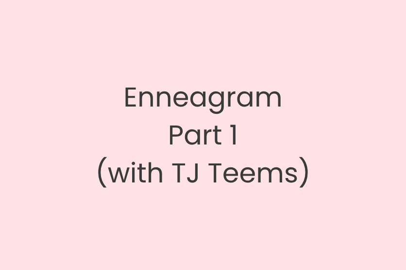 Enneagram Part 1