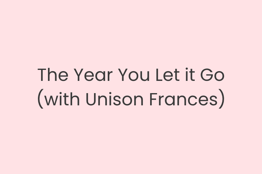 The Year You Let it Go