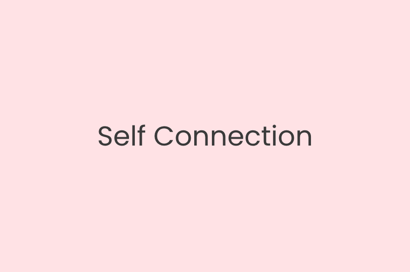Self Connection