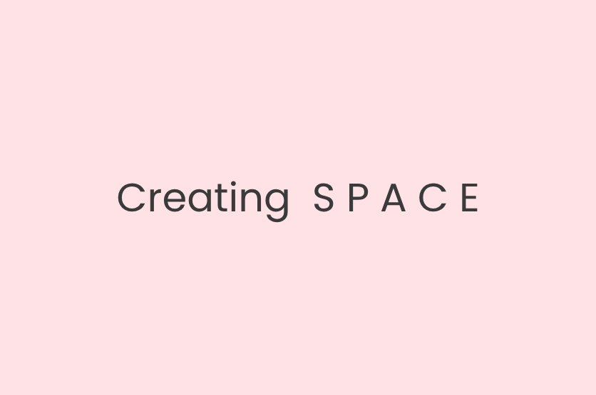 Create  S P A C E