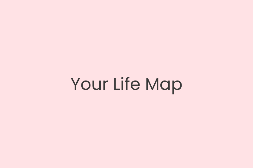 Your Life Map