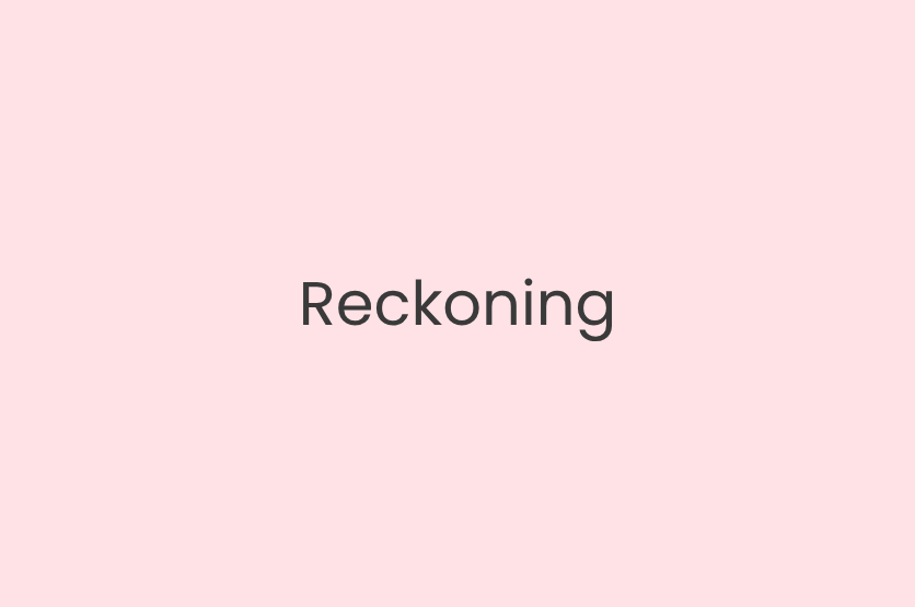 Reckoning