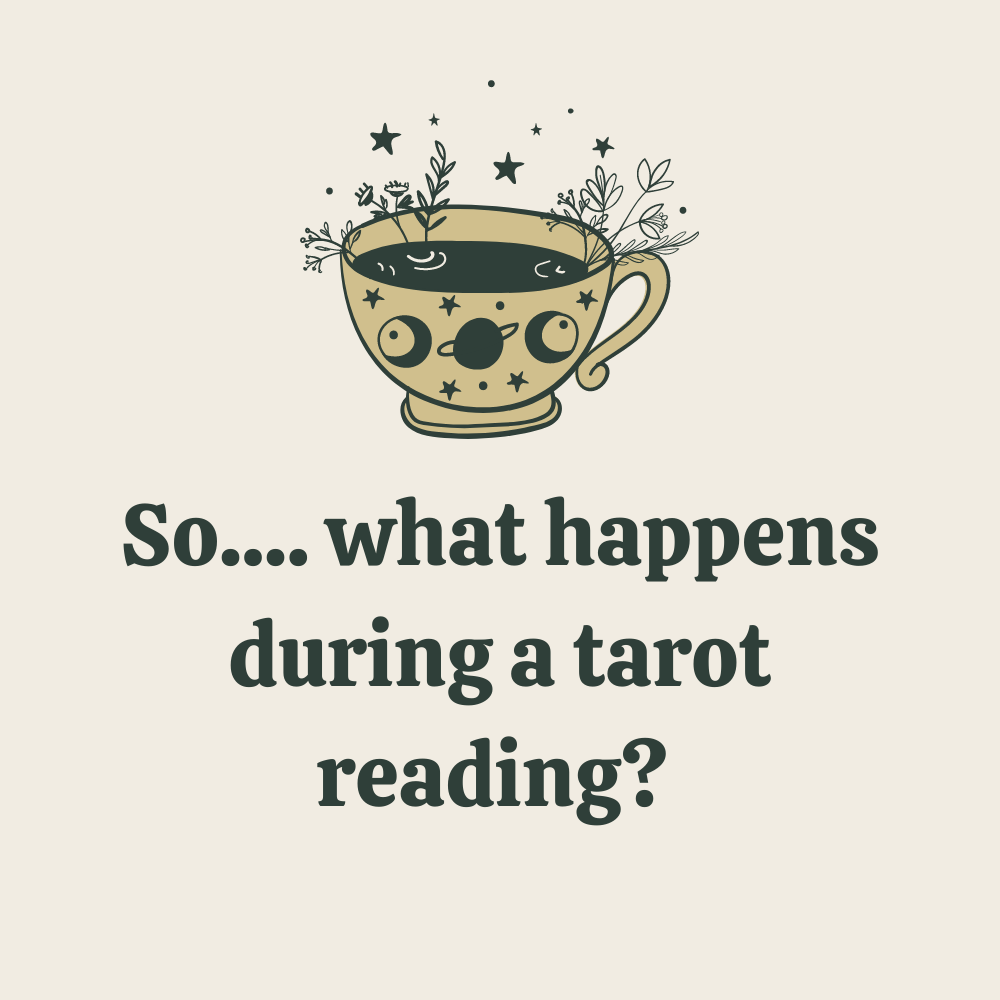 What happens during a tarot reading? 