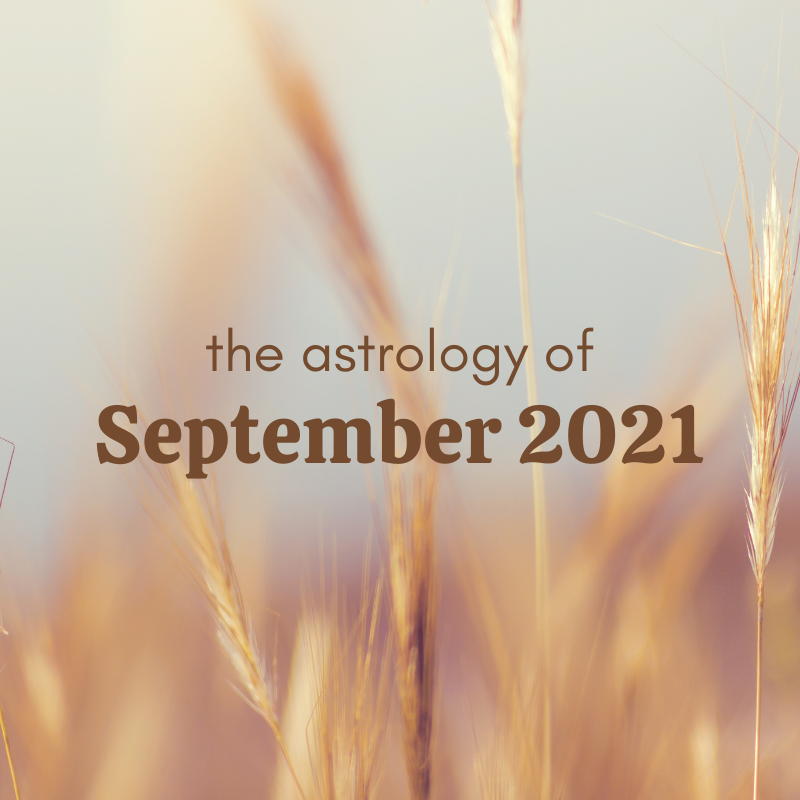 Astrology of September 2021