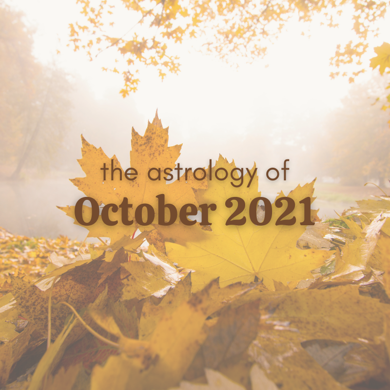 Astrology of October 2021