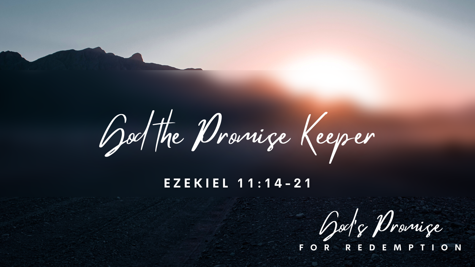 The Bridge Church | God's Promise for Redemption