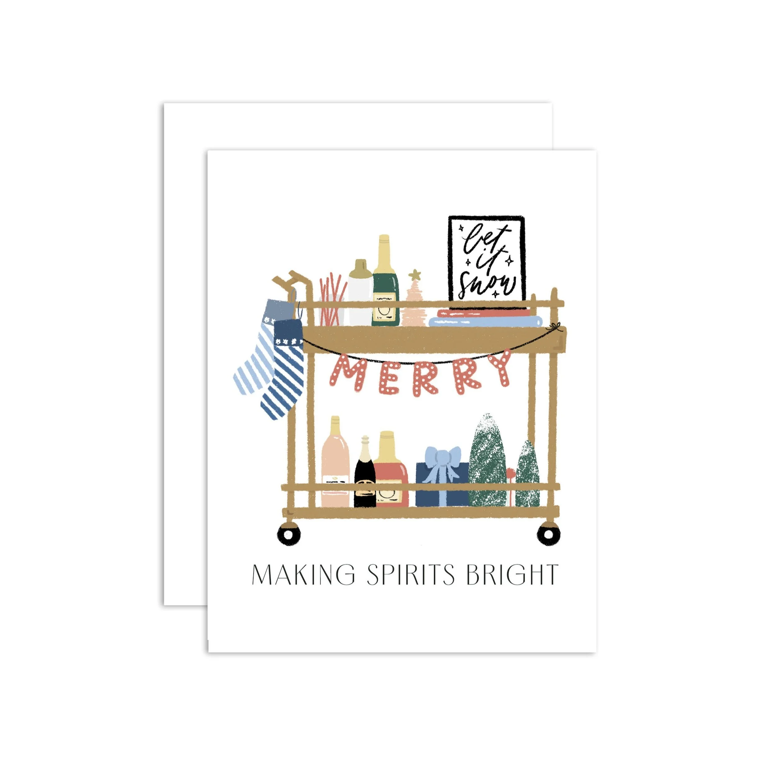 Making Spirits Bright Greeting Card